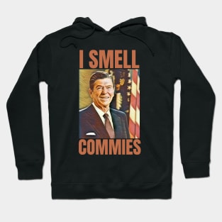 I Smell Commies Hoodie